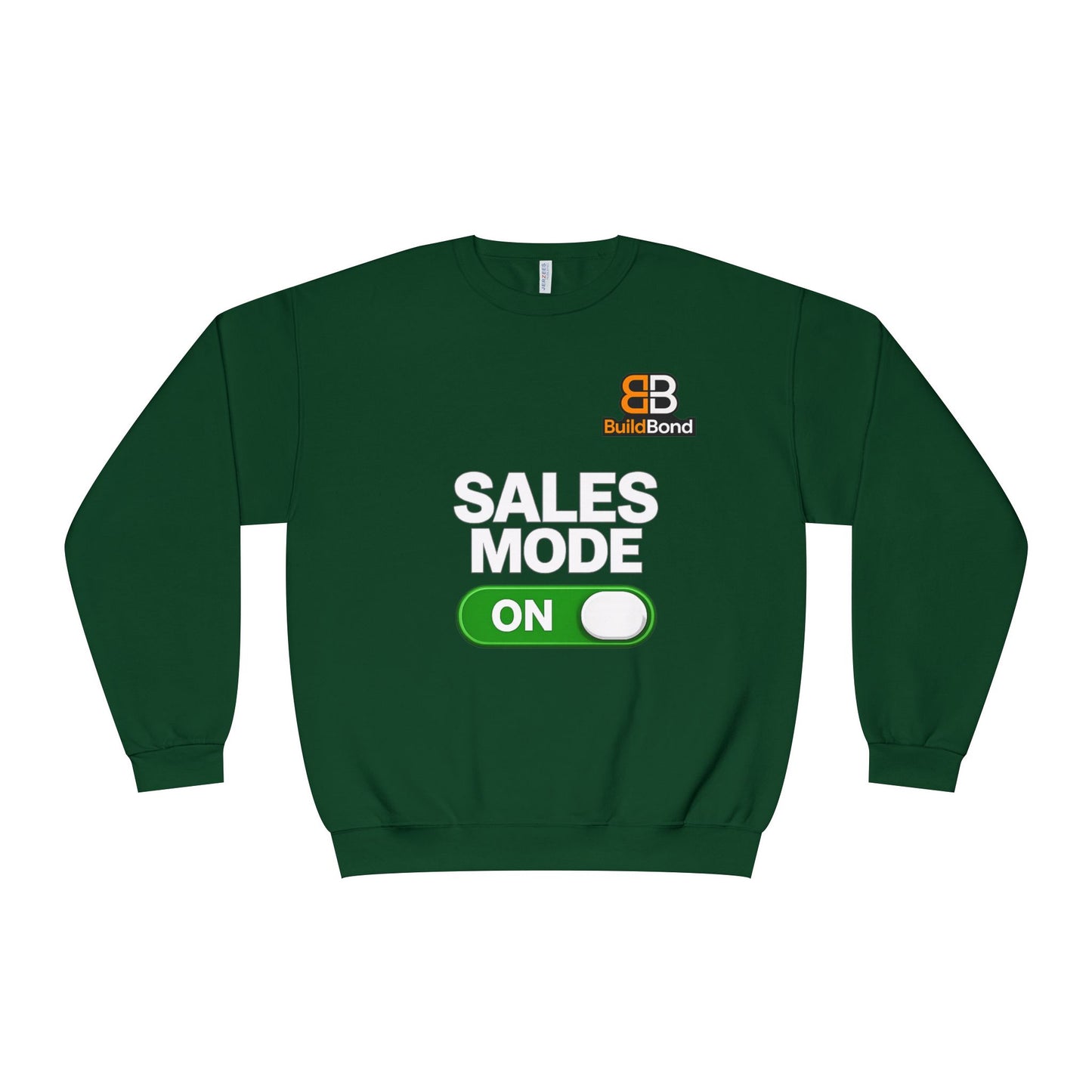 Sales Mode ON Crewneck Sweatshirt | Built to Close | BuildBond