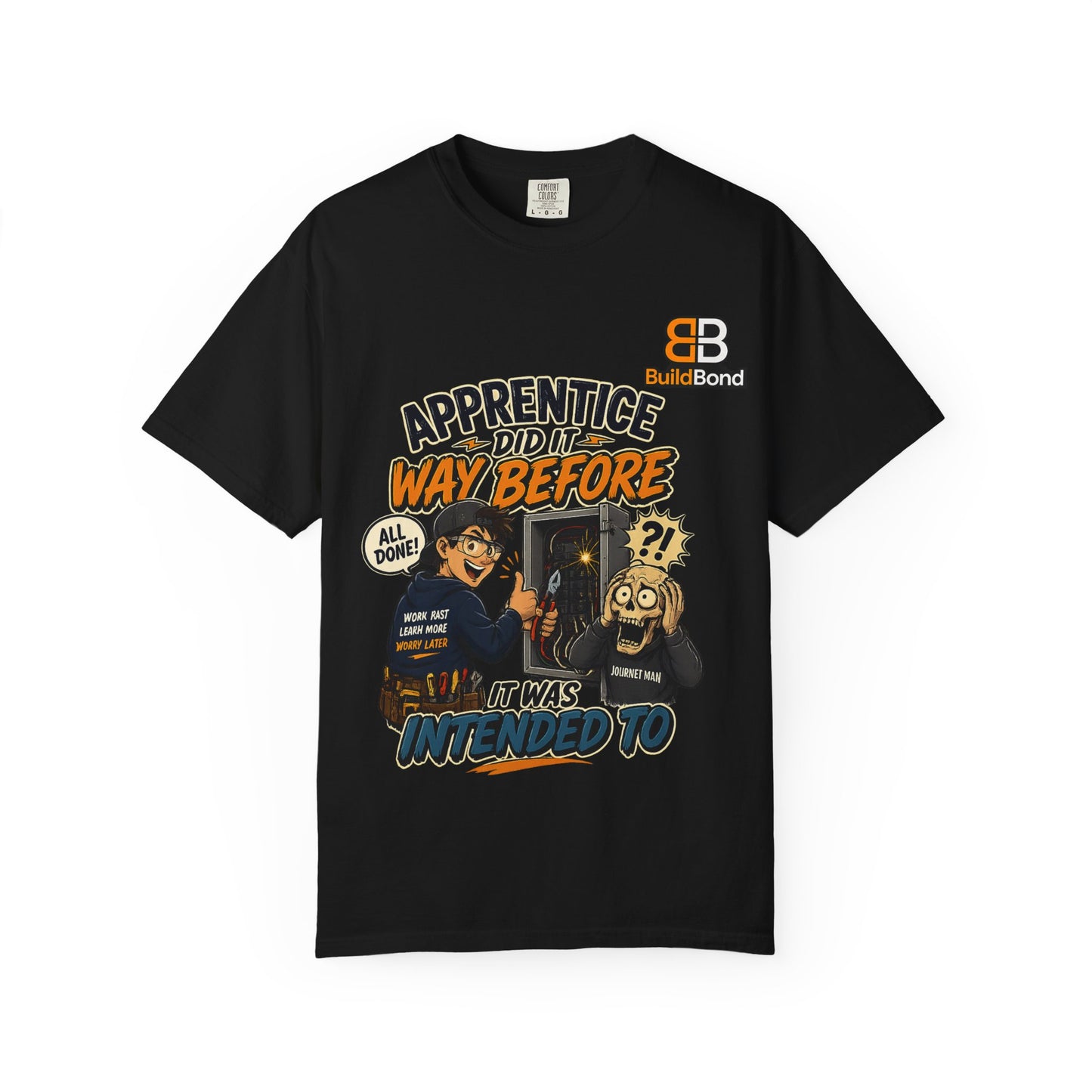 Apprentice Humor | Funny Electrician T-Shirt Build Bond