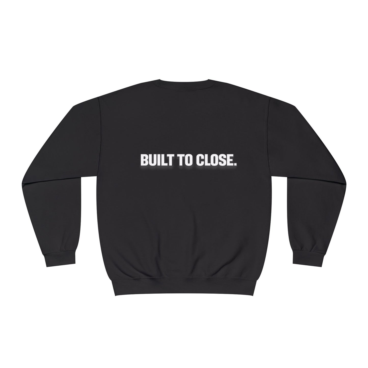 Sales Mode ON Crewneck Sweatshirt | Built to Close | BuildBond