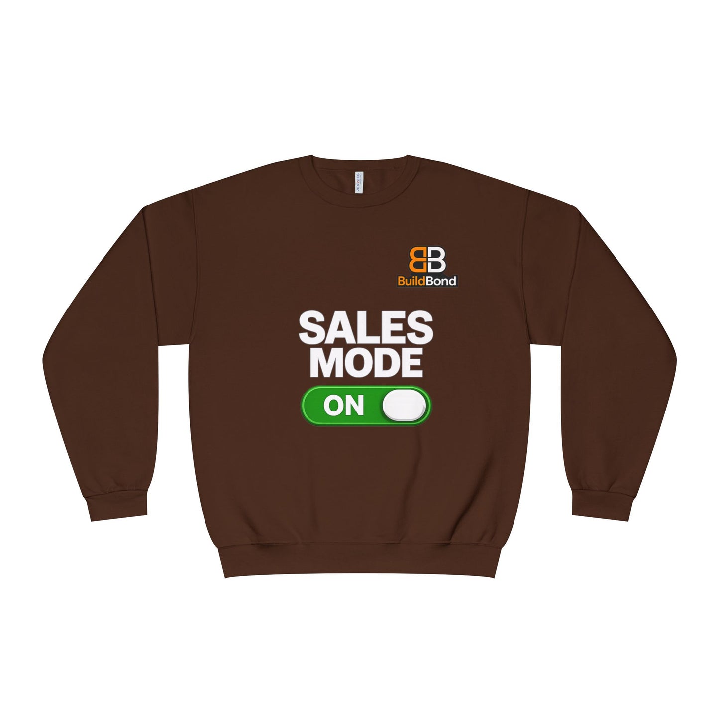 Sales Mode ON Crewneck Sweatshirt | Built to Close | BuildBond