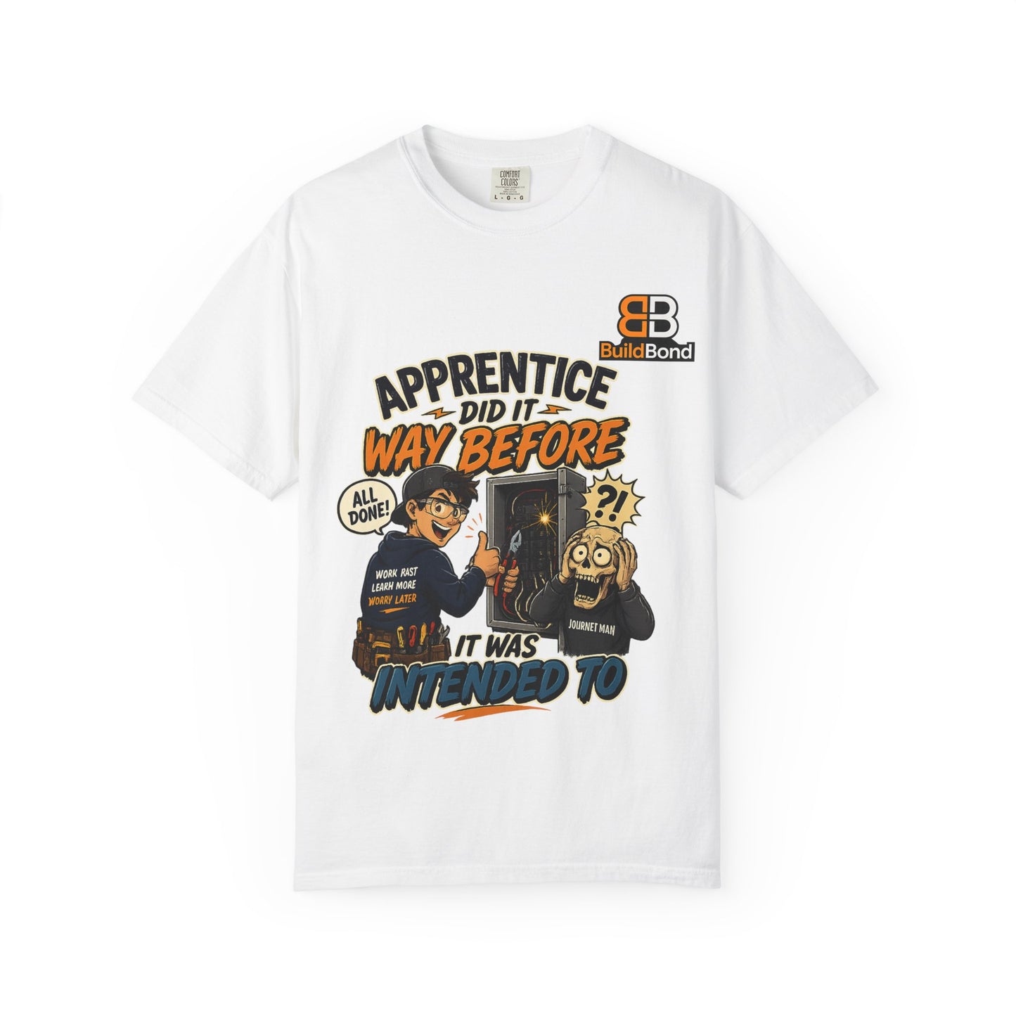 Apprentice Humor | Funny Electrician T-Shirt Build Bond