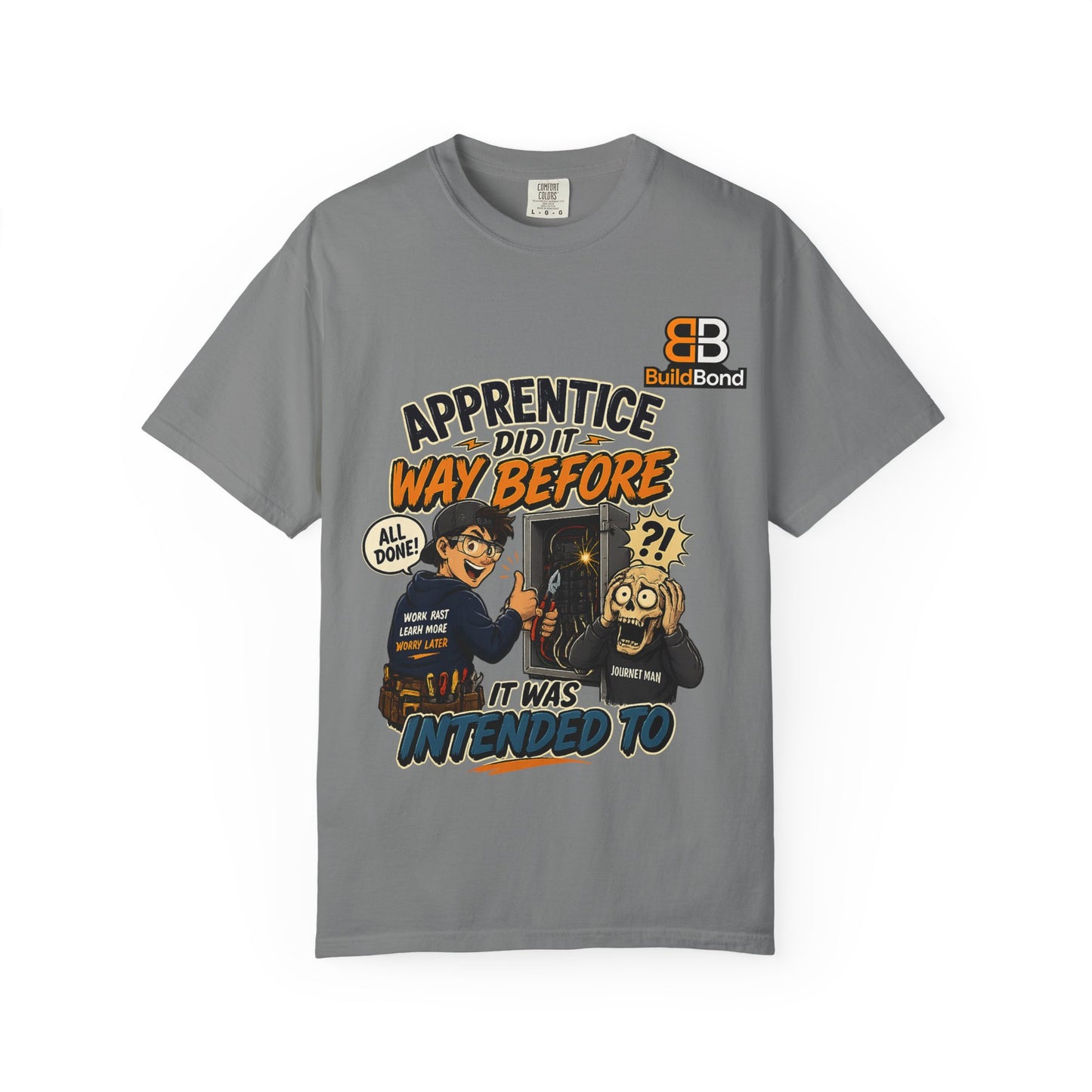 Apprentice Humor | Funny Electrician T-Shirt Build Bond